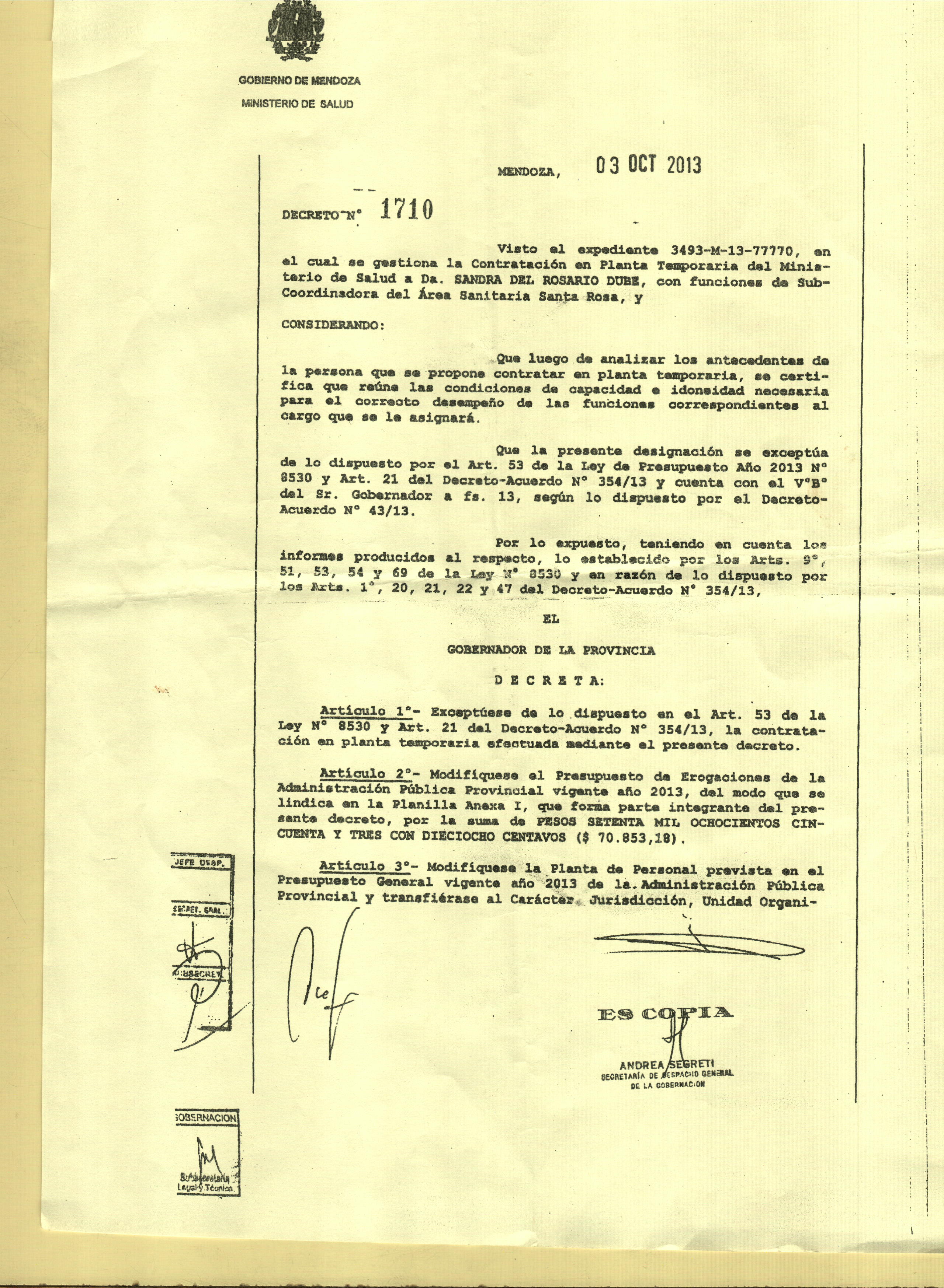 El decreto gubernamental de la contratación de la subcoordinadora del Área Departamental Sandra Dubé